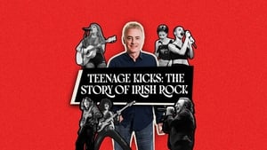 Teenage Kicks: The Story of Irish Rock with Dave Fanning